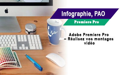 Vidéo numérique avec Adobe Premiere Pro