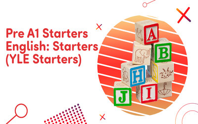 Pre A1 Starters English: Starters (YLE Starters)